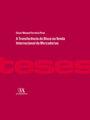 cover image of A Transferência do Risco na Venda internacional de Mercadorias